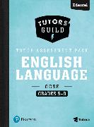 Tutors' Guild Edexcel GCSE (9-1) English Language Grades 5–9 Tutor Assessment Pack