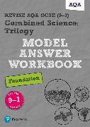 Pearson REVISE AQA GCSE Combined Science Trilogy Foundation Model Answers Workbook - 2023 and 2024 exams