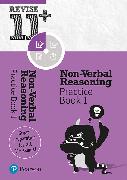 Pearson REVISE 11+ Non-Verbal Reasoning Practice Book 1 for the 2023 and 2024 exams