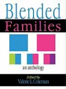 Blended Families: An Anthology