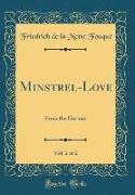Minstrel-Love, Vol. 2 of 2