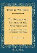 The Records and Letters of the Apostolic Age