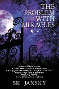 The Problem with Miracles