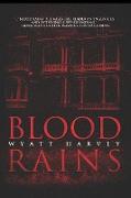 Blood Rains