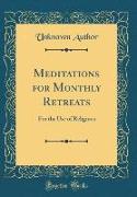 Meditations for Monthly Retreats
