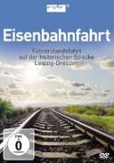 Eisenbahnfahrt-Führerstandsfahrt Leipzig-Dresden