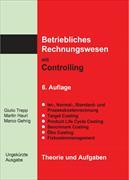 Betriebliches Rechnungswesen mit Controlling. Theorie und Aufgaben. Ungekürzte Ausgabe. Kombi (Buch + E-Book)