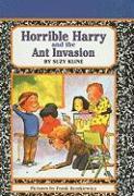 Horrible Harry and the Ant Invasion