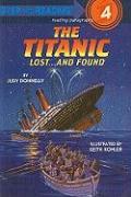 The Titanic: Lost... and Found