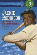 Jackie Robinson and the Story of All-Black Baseball