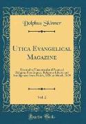 Utica Evangelical Magazine, Vol. 2