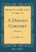 A Doffed Coronet