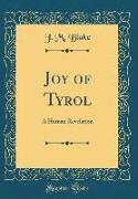 Joy of Tyrol