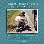 Things That Happen By Chance - Dyslexia edition