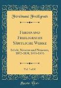 Ferdinand Freiligraths Sämtliche Werke, Vol. 7 of 10