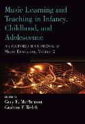 Music Learning and Teaching in Infancy, Childhood, and Adolescence