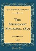 The Missionary Magazine, 1859, Vol. 39 (Classic Reprint)