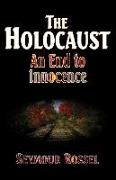 The Holocaust: An End to Innocence