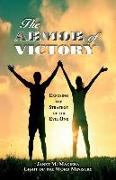 The Armor of Victory: Exposing the Strategy of the Evil One