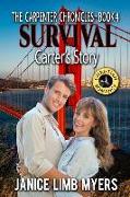 Survival - Carter's Story, the Carpenter Chronicles Book 4: A Christian Romance