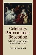 Celebrity, Performance, Reception