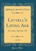 Littell's Living Age, Vol. 186