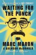 WAITING FOR THE PUNCH
