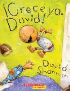 ¡Crece Ya, David! (Grow Up, David!)