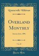 Overland Monthly, Vol. 27