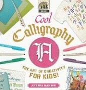 Cool Calligraphy: The Art of Creativity for Kids!