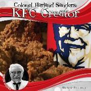 Colonel Harland Sanders: KFC Creator