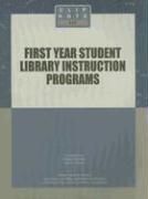 First Year Student Library Instruction Programs