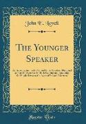 The Younger Speaker