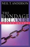 The Bondage Breaker (R) Study Guide