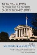 The Political Question Doctrine and the Supreme Court of the United States