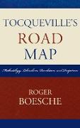 Tocqueville's Road Map