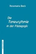 Bock, R: Toneurythmie in der Pädagogik