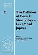 The Collision of Comet Shoemaker-Levy 9 and Jupiter