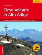 Cime solitarie in Alto Adige