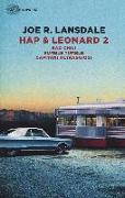 Hap & Leonard 2: Bad Chili-Rumble tumble-Capitani oltraggiosi