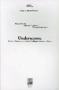 Underscores. Darwin, Nietzsche, von Uexkull, Heidegger, Portmann, Arendt