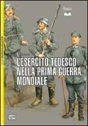 L'esercito tedesco nella prima guerra mondiale 1914-1918