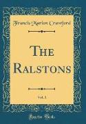 The Ralstons, Vol. 1 (Classic Reprint)