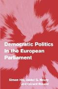 Democratic Politics in the European Parliament