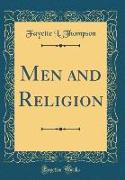 Men and Religion (Classic Reprint)