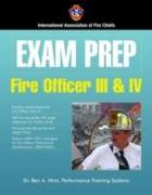 Exam Prep: Fire Officer III & IV