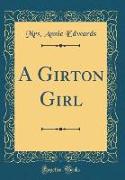 A Girton Girl (Classic Reprint)