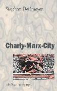 Charly-Marx-City