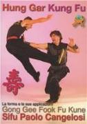 Hung Gar Kung Fu