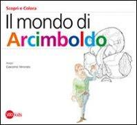 Il mondo di Arcimboldo